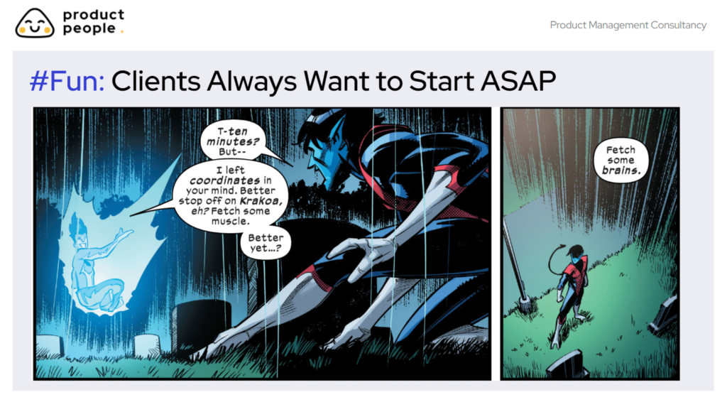 Product People slide showing when clients want to start - asap