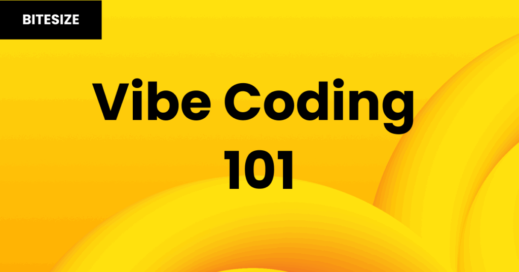 Vibe Coding 101 Course