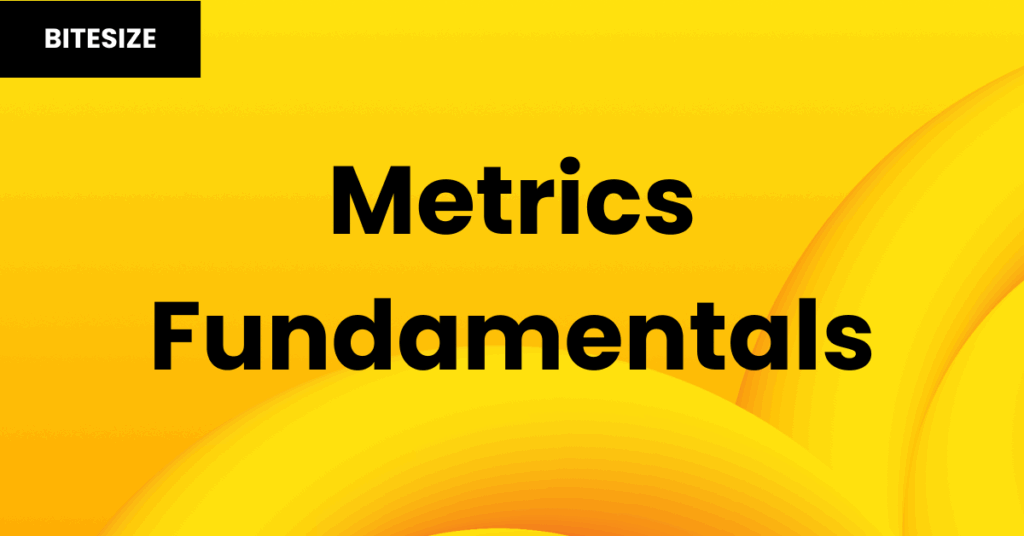 Metrics Fundamentals Card